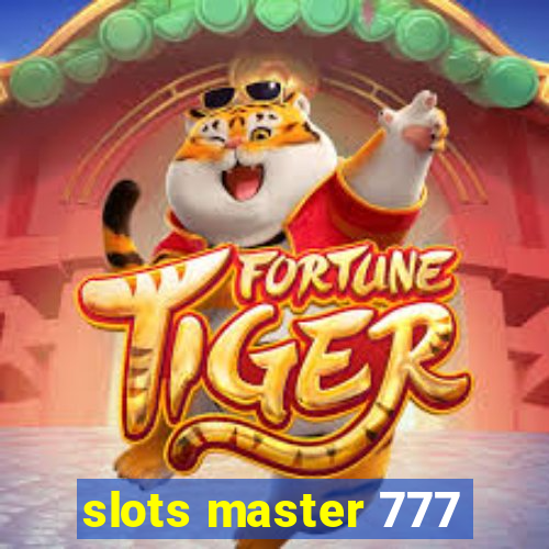 slots master 777